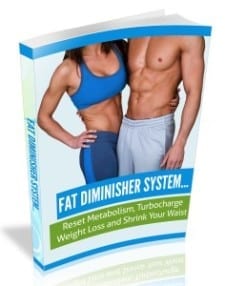 Fat Diminisher