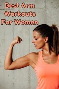 effective arm workouts for women