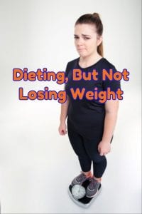 Not losing weight