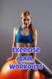 exercise ball workouts