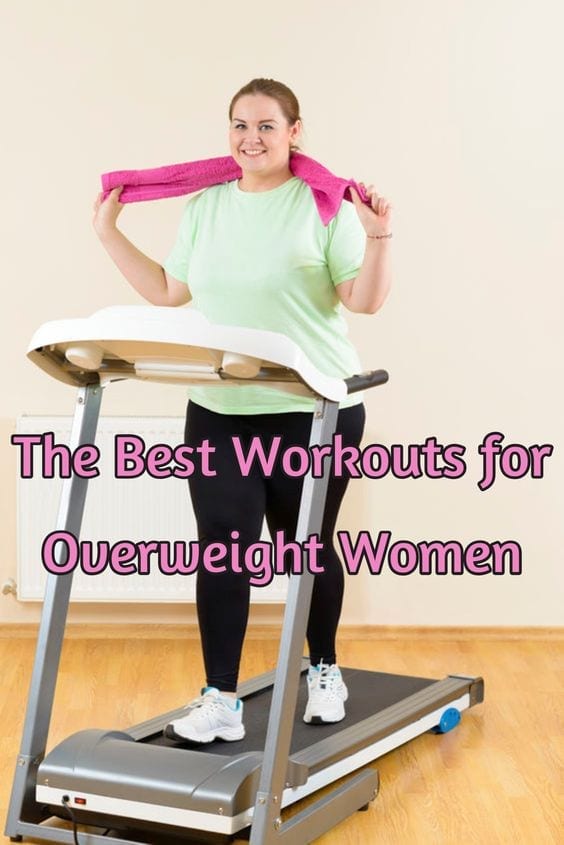 The Best Workouts for Overweight Women See Them Here!